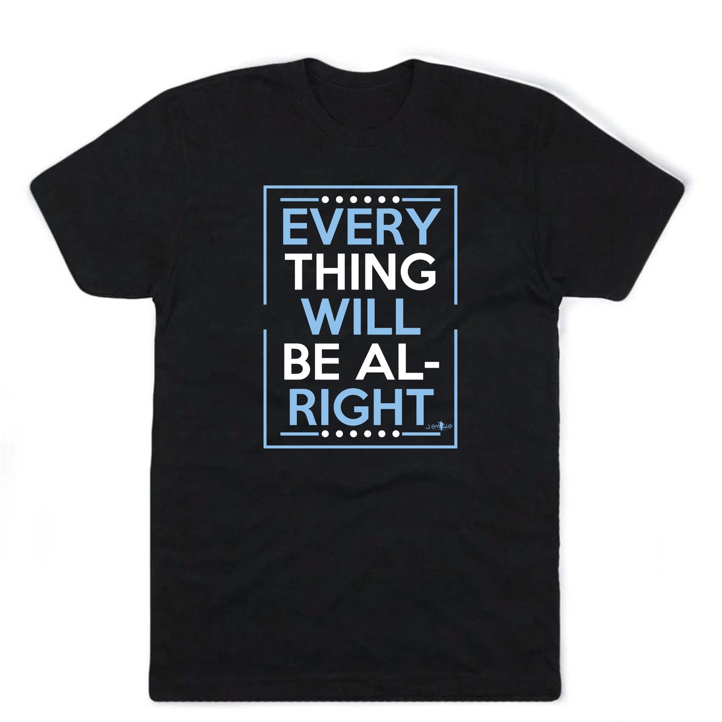 Everything T-Shirt